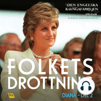 Diana del 2 – Folkets drottning