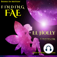 FINDING FAE by El Holly (The Finding Fae Trilogy, Book 1), Read by by Rebecca Rogers