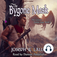 THE BYGONE MASK by Joseph R. Lallo (The Greater Lands Saga, Book 3), Read by Damon Abdallah
