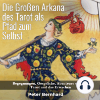 Die Großen Arkana des Tarot als Pfad zum Selbst