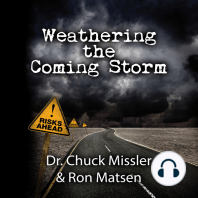 Weathering the Coming Storm