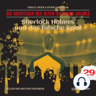 Sherlock Holmes und das falsche Spiel - Die Abenteuer des alten Sherlock Holmes, Folge 29 (Ungekürzt)