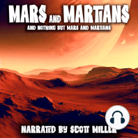 Mars and Martians and Nothing But Mars and Martians