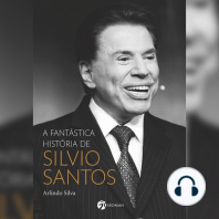 A fantástica história de Silvio Santos (resumo)