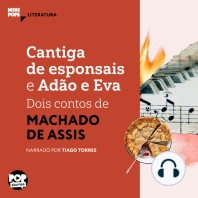 Cantiga de esponsais e Adão e Eva - dois contos de Machado de Assis