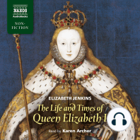 The Life and Times of Queen Elizabeth I