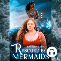 Rescued by Mermaids