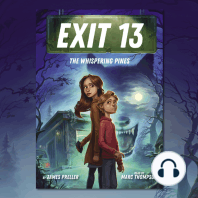 The Whispering Pines (EXIT 13, Book 1)