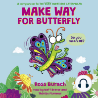Make Way for Butterfly (A Very Impatient Caterpillar Book)