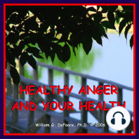 Healthy Anger & Your Health