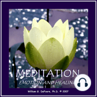 Meditation, Emotion & Healing