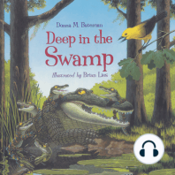 Deep in the Swamp