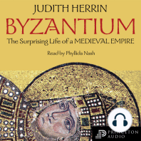 Byzantium: The Surprising Life of a Medieval Empire