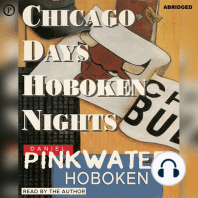 Chicago Days / Hoboken Nights
