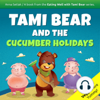 Tami Bear and the Cucumber Holidays