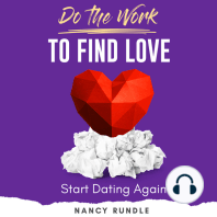 Do the Work to Find Love