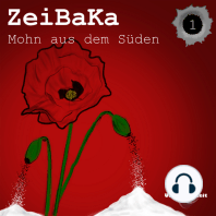 ZeiBaKa - Mohn aus dem Süden