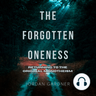 The Forgotten Oneness