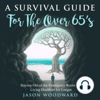 A Survival Guide for the Over 65's