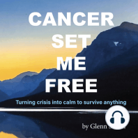 Cancer Set Me Free