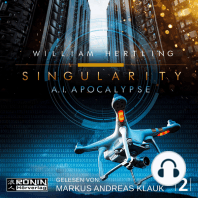 AI Apocalypse - Singularity 2 (Ungekürzt)