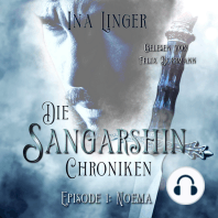Noema - Die Sangarshin Chroniken, Episode 1 (ungekürzt)