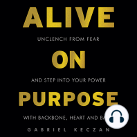 Alive on Purpose