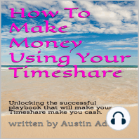 How To Make Money Using Your Timeshare