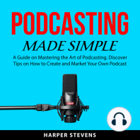 Podcasting Made Simple