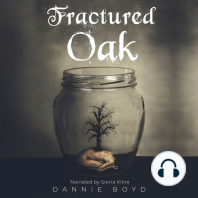 Fractured Oak