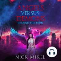 Angels Versus Demons Helping the Poor