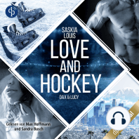 Love and Hockey - Dax & Lucy - L.A. Hawks Eishockey, Band 1 (Ungekürzt)
