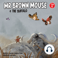 Mr Brown Mouse And The Buffalo