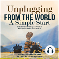 Unplugging from the World