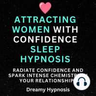 Attracting Women with Confidence Sleep Hypnosis