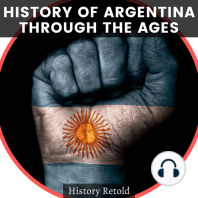 History of Argentina Through the Ages