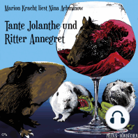 Tante Jolanthe und Ritter Annegret