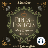 Fiends and Festivals