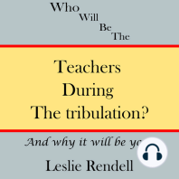 Teachers During The Tribulation