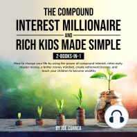 The Compound Interest Millionaire and Rich Kids Made Simple 2-Books-in-1