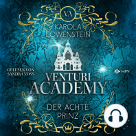 Der achte Prinz - Venturi Academy, Buch 1 (ungekürzt)