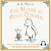 The House at Pooh Corner - Winnie-the-Pooh Book #4 - Unabridged