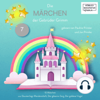 Die Märchen der Gebrüder Grimm - Die Märchen der Gebrüder Grimm, Band 7 (ungekürzt)