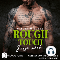 Rough Touch - Fessle mich - Der Valetti-Clan, Teil 2 (Ungekürzt)