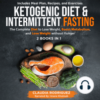 Ketogenic Diet and Intermittent Fasting, 2 Books in 1