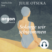 Solange wir schwimmen (Ungekürzte Lesung)