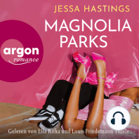 Magnolia Parks - Magnolia Parks Universum, Band 1 (Ungekürzte Lesung)