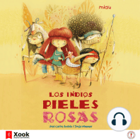 Los Indios pieles rosas