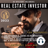 AN INTELLIGENT (MILLIONAIRE) REAL ESTATE INVESTOR FOR BEGINNERS 2023