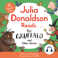 Julia Donaldson Reads The Gruffalo and Other Stories